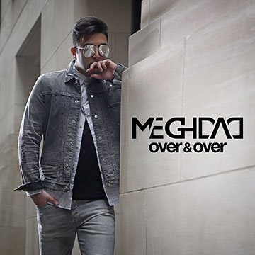 MEGHDAD - Over & Over